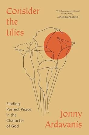 CONSIDER THE LILIES