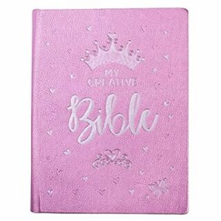 B-ESV MY CREATIVE BIBLE FOR GIRLS